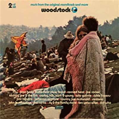 Woodstock: Music from the Original Soundtrack and More